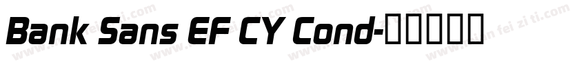 Bank Sans EF CY Cond字体转换